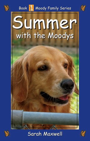 Summer with the Moodys (Moody Family Series #1)