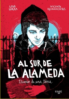 Al sur de la Alameda (Paperback)