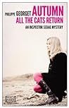 Autumn, All the Cats Return