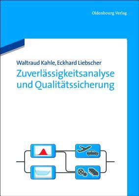 Zuverlässigkeitsanalyse und Qualitätssicherung (German Edition)