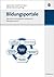 Bildungsportale by Birgit Gaiser
