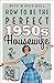 How to be the Perfect 1950s Housewife (Old House)