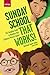 Sunday School that Works!: The Complete Guide to Maximize Your Children's Ministry Impact