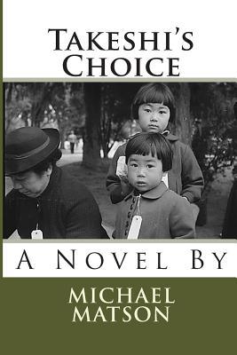 Takeshi's Choice