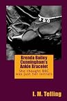 Brenda Bailey Cunningham's Ankle Bracelet by I.M. Telling