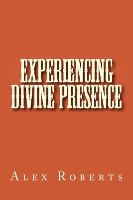 Experiencing Divine Presence
