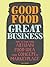 Good Food, Great Business: ...