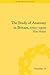 The Study of Anatomy in Britain, 1700-1900 (The Body, Gender and Culture)