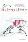Arts of Independence