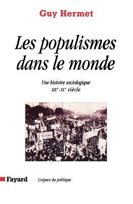 Les Populismes dans le monde (Sous Le Vent Du Monde) (French Edition)