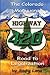 Highway 420: The Colorado Marijuana Road to Legalization