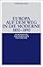 Europa auf dem Weg in die Moderne 1850-1890 (Oldenbourg Grundriss Der Geschichte) (German Edition)