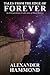 Tales From The Edge of Forever by Alexander Hammond