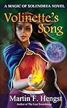 Volinette's Song: A Magic of Solendrea Novel Book cover for Volinette's Song: A Magic of Solendrea Novel