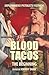 Blood & Tacos: The Beginning