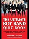 The Ultimate Boy Band Quiz Book