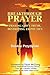 Breakthrough Prayer: Praying God's Truth, Destroying Enemy Lies