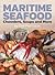 Maritime Seafood Chowders, Soups and More