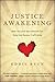 Justice Awakening: How You and Your Church Can Help End Human Trafficking