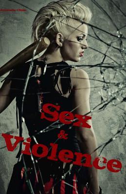Sex & Violence (Savage Erotica Box Set)