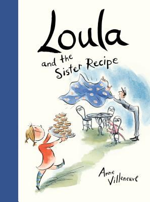Loula and the Sister Recipe (Hardcover)