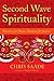 Second Wave Spirituality by Chris Saade