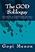 The GOD Soliloquy: GOD and ...
