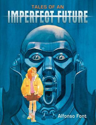 Tales of an Imperfect Future (Hardcover)