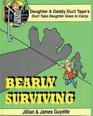 Bearly Surviving (Daddy Duct Tape) (Volume 2)