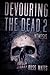 Devouring The Dead 2: Nemesis