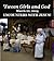'Tween Girls and God -- ENCOUNTERS WITH JESUS! by Abby Kelly