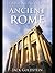 101 Amazing Facts about Ancient Rome