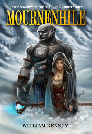 Mournenhile (In the Shadow of the Black Sun, Book 3)