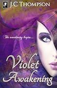 Violet Awakening