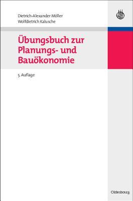 �bungsbuch Zur Planungs- Und Bau�konomie