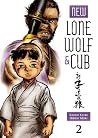 New Lone Wolf and Cub, Volume 2 New Lone Wolf and Cub, Volume 2