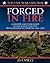 Forged in Fire: A History a...