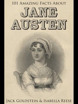 101 Amazing Facts about Jane Austen