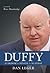 Duffy: Stardom to Senate to Scandal