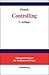Controlling (Managementwissen für Studium und Praxis) (German Edition)