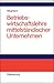 Betriebswirtschaftslehre mittelständischer Unternehmen: Praktiker-Lehrbuch (German Edition)