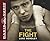 The Fight (Library Edition)