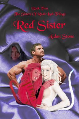 Red Sister (The Sisters of Reah Leah Trilogy)