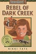 Rebel of Dark Creek