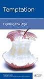 Temptation: Fighting the Urge