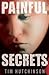 Painful Secrets