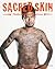Sacred Skin: Thailand's Spi...