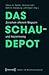Das Schaudepot: Zwischen offenem Magazin und Inszenierung
