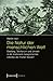 Die Natur Der Menschlichen Welt: Siedlung, Territorium Und Umwelt in Der Historisch-Topografischen Literatur Der Fr�hen Neuzeit