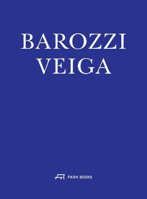 Barozzi Veiga Arquitectos (Hardcover)